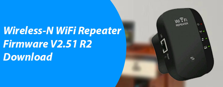Wireless-N WiFi Repeater Firmware V2.51 R2